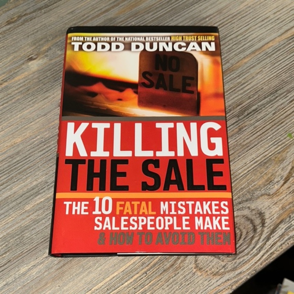 Todd Duncan 'Killing the Sale' Book